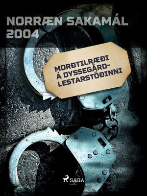 cover image of Morðtilræði á Dyssegård-lestarstöðinni